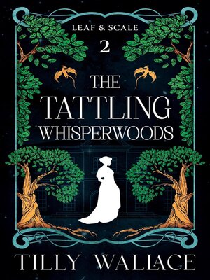 cover image of The Tattling Whisperwoods